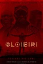 Watch Oloibiri Projectfreetv