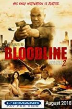 Watch Bloodline: Lovesick 2 Projectfreetv