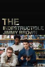 Watch The Indestructible Jimmy Brown Projectfreetv