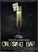 Watch Cruising Bar Projectfreetv