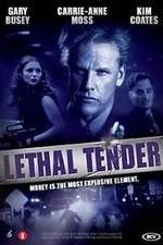 Watch Lethal Tender Projectfreetv