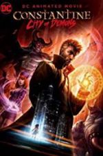 Watch Constantine: City of Demons - The Movie Projectfreetv