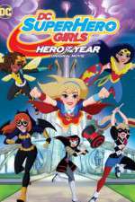 Watch DC Super Hero Girls: Hero of the Year Projectfreetv