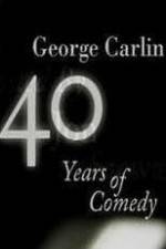Watch George Carlin: 40 Years of Comedy Projectfreetv