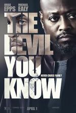 Watch The Devil You Know Online Projectfreetv