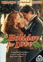 Watch A Holiday for Love Projectfreetv
