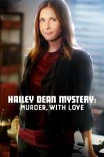 Watch Hailey Dean Mystery Murder with Love Projectfreetv