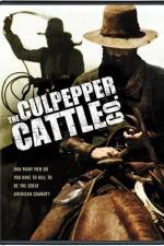 Watch The Culpepper Cattle Co. Projectfreetv