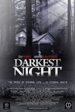 Watch Darkest Night Projectfreetv
