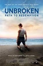 Watch Unbroken: Path to Redemption Projectfreetv