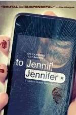Watch To Jennifer Projectfreetv