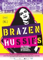 Watch Brazen Hussies Projectfreetv