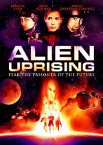Watch Alien Uprising Projectfreetv