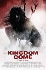 Watch Kingdom Come Projectfreetv