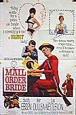 Watch Mail Order Bride Projectfreetv