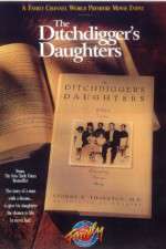Watch The Ditchdigger's Daughters Projectfreetv