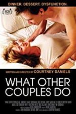 Watch What Other Couples Do Projectfreetv
