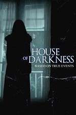 Watch House of Darkness Projectfreetv