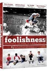 Watch Foolishness Projectfreetv