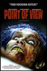 Watch Point of View Projectfreetv