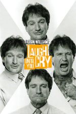 Watch Robin Williams: Laugh Until You Cry Online Projectfreetv