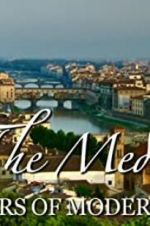 Watch The Medici: Makers of Modern Art Projectfreetv