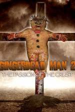 Watch Gingerdead Man 2: Passion of the Crust Projectfreetv