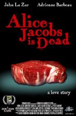 Watch Alice Jacobs Is Dead Projectfreetv