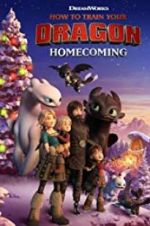 Watch How to Train Your Dragon Homecoming Projectfreetv