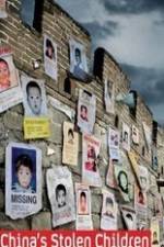Watch China's Stolen Children Projectfreetv