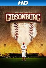 Watch Gibsonburg Projectfreetv
