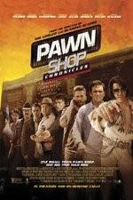 Watch Pawn Shop Chronicles Projectfreetv