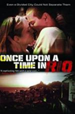 Watch Once Upon a Time in Rio Projectfreetv