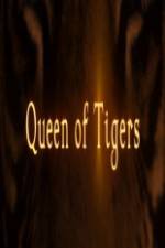 Watch Queen of Tigers Projectfreetv