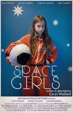 Watch Space Girls Projectfreetv