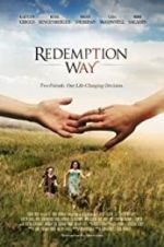 Watch Redemption Way Projectfreetv