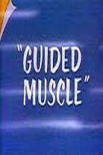 Watch Guided Muscle Online Projectfreetv
