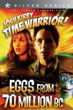 Watch Josh Kirby Time Warrior Chapter 4 Eggs from 70 Million BC Projectfreetv