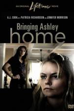 Watch Bringing Ashley Home Projectfreetv