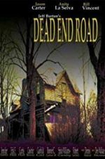 Watch Dead End Road Projectfreetv