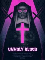 Watch Unholy Blood (Short 2018) Projectfreetv