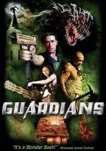Watch Guardians Projectfreetv
