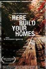 Watch Here Build Your Homes Projectfreetv