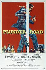 Watch Plunder Road Projectfreetv
