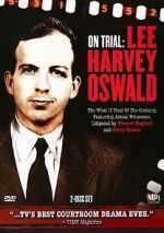 Watch On Trial: Lee Harvey Oswald Projectfreetv