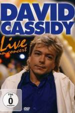 Watch David Cassidy: Live - Hammersmith Apollo Projectfreetv