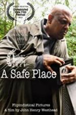 Watch A Safe Place Projectfreetv