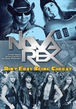 Watch Nova Rex: Ain\'t Easy Being Cheesy Projectfreetv