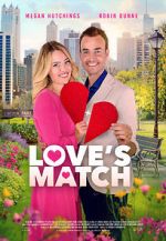Watch Love\'s Match Projectfreetv