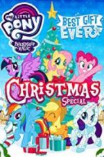 Watch My Little Pony: Best Gift Ever Projectfreetv